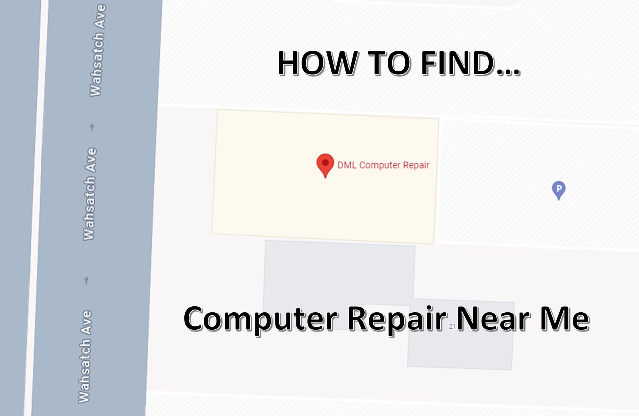 Where Can I Find Computer Repair Near Me? - Dml Computer Repair