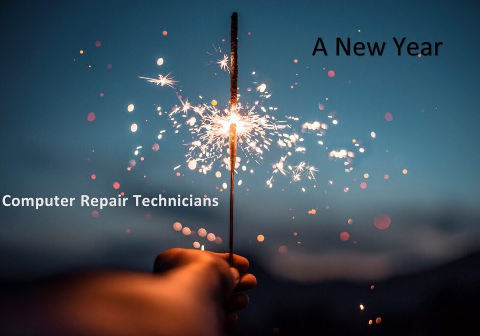 Computer Repair Technicians A New Year