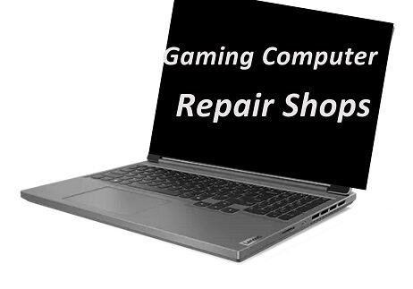 Gaming Computer Repair Shops Near Me